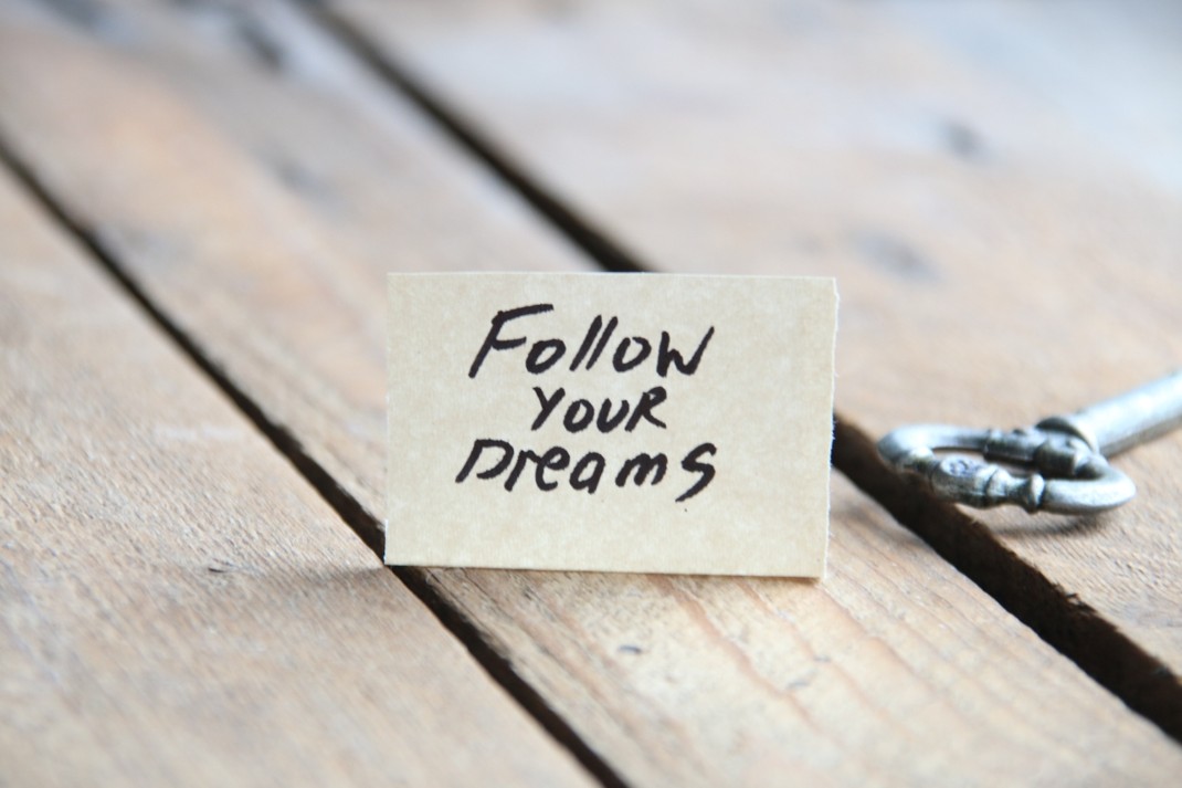 Follow your dreams poem image